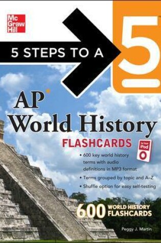 Cover of 5 Steps to a 5 AP World History Flashcards for your iPod with MP3 Disk