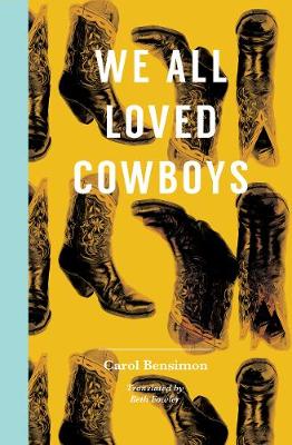 Book cover for We All Loved Cowboys