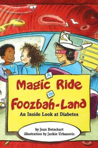 Cover of A Magic Ride in Foozbah-Land