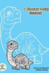Book cover for A dinosaur Design Notebook