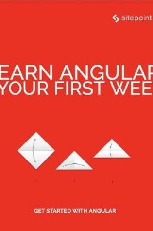Cover of Learn Angular: Your First Week