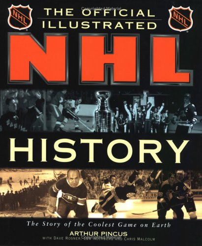 Book cover for The Official Illustrated NHL History