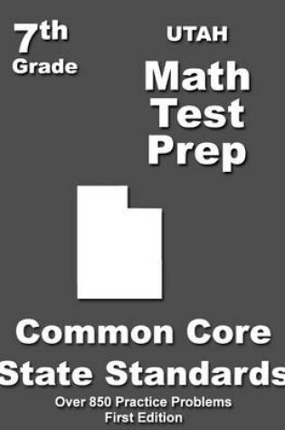 Cover of Utah 7th Grade Math Test Prep