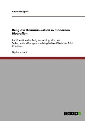 Book cover for Religioese Kommunikation in modernen Biografien
