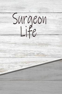 Book cover for Surgeon Life