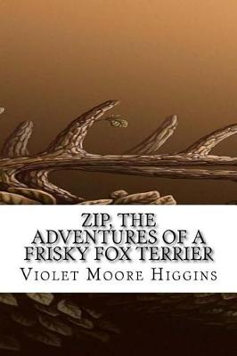 Book cover for Zip, the Adventures of a Frisky Fox Terrier