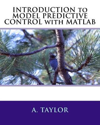 Book cover for Introduction to Model Predictive Control with MATLAB