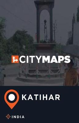 Book cover for City Maps Katihar India