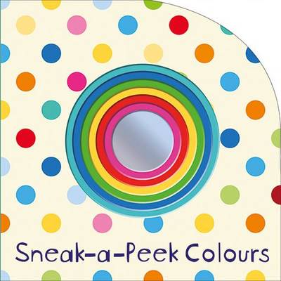 Book cover for Sneak a Peek Colours