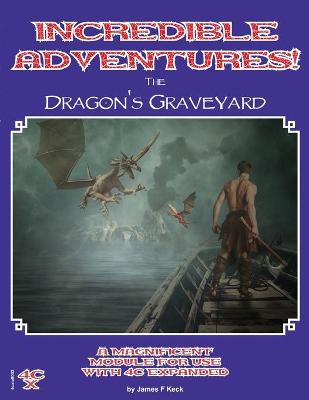 Book cover for Incredible Adventures - The Dragons Graveyard