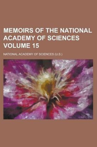 Cover of Memoirs of the National Academy of Sciences Volume 15