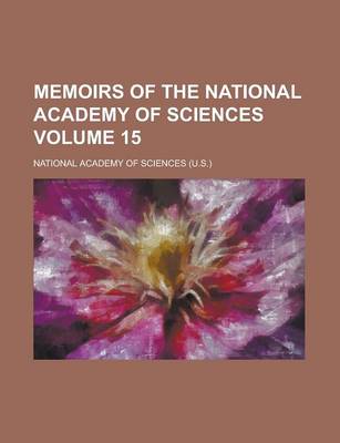 Book cover for Memoirs of the National Academy of Sciences Volume 15