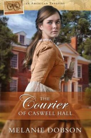 Cover of The Courier of Caswell Hall