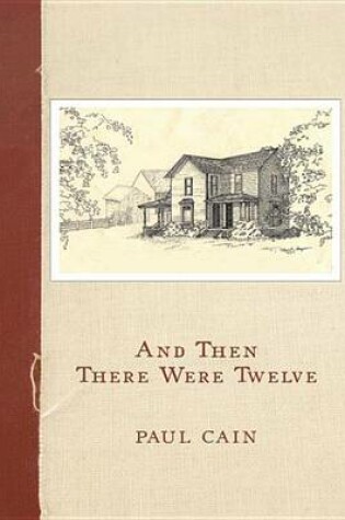 Cover of And Then There Were Twelve