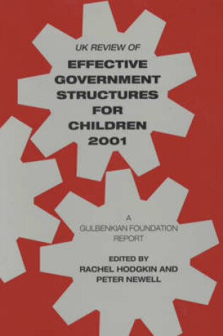 Cover of UK Review of Effective Government Structures for Children 2001