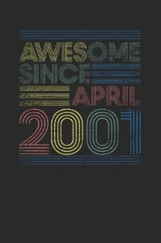 Cover of Awesome Since April 2001