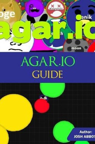 Cover of Agar.io Guide