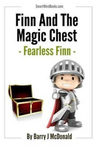 Cover of Finn And The Magic Chest - Fearless Finn