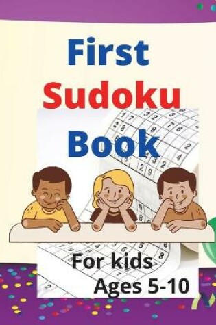 Cover of First Sudoku Book For Kids