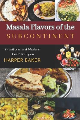 Book cover for Masala Flavors of the Subcontinent