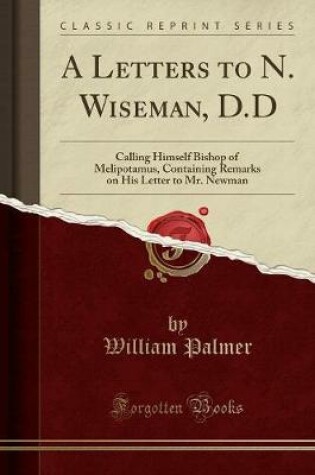Cover of A Letters to N. Wiseman, D.D