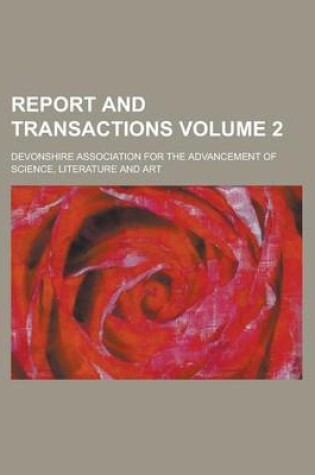 Cover of Report and Transactions Volume 2