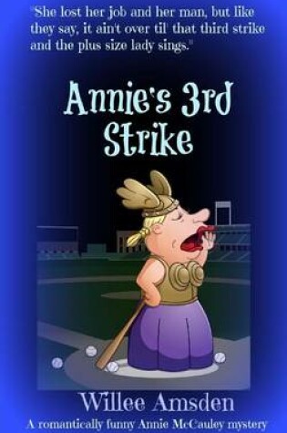 Cover of Annie's 3rd Strike