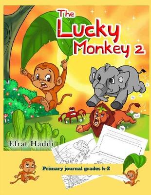 Book cover for Primary Journal Grades K-2 the Lucky Monkey 2