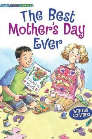 Cover of The Best Mother's Day Ever