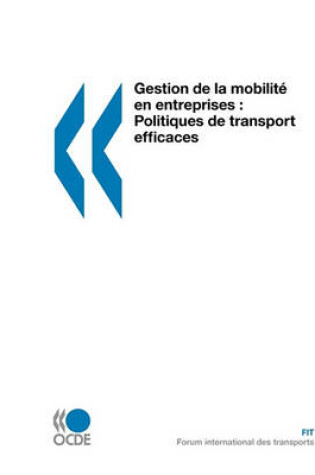 Cover of Gestion de la mobilit� en entreprises