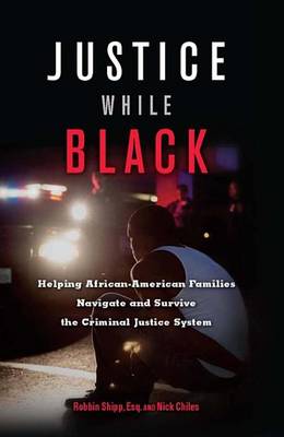 Book cover for Justice While Black