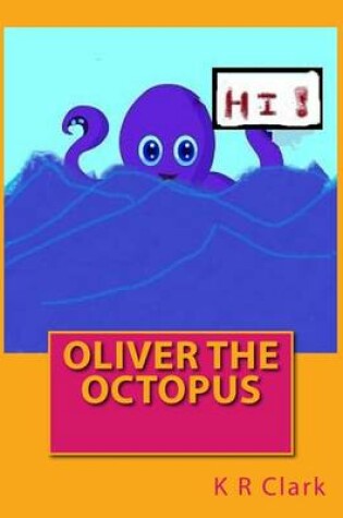 Cover of Oliver the Octopus