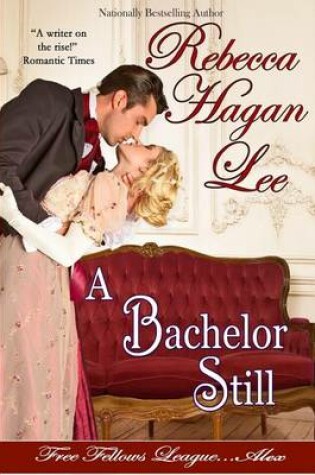 Cover of A Bachelor Still