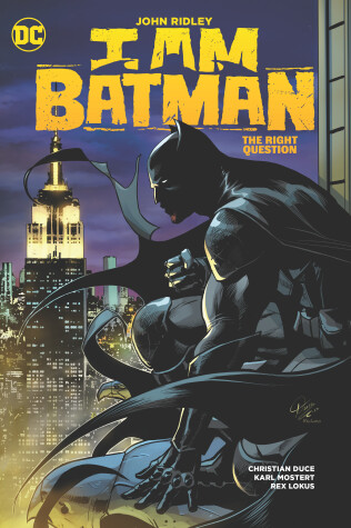 Book cover for I Am Batman Vol. 3: The Right Question