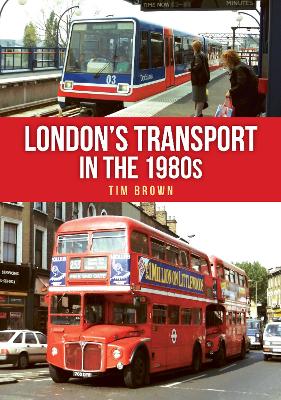 Book cover for London's Transport in the 1980s