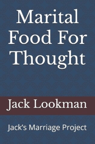 Cover of Marital Food For Thought