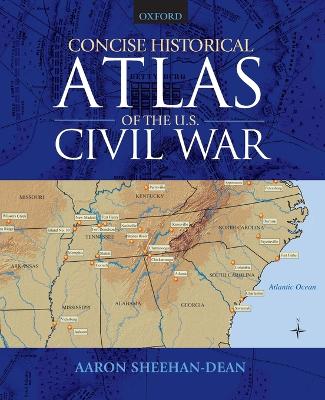 Book cover for Concise Historical Atlas of the U.S. Civil War