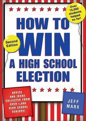 Book cover for How to Win a High School Election