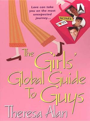 Book cover for The Girls' Global Guide to Guys