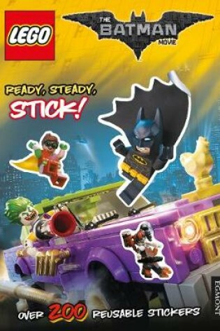Cover of THE LEGO® BATMAN MOVIE: Ready Steady Stick!