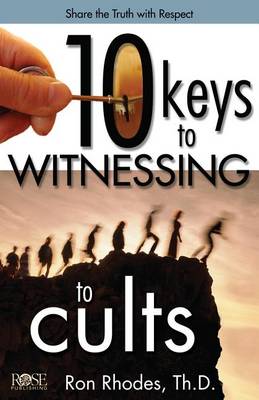 Book cover for 10 Keys to Witnessing to Cults
