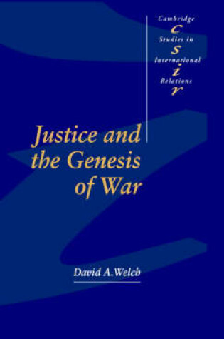 Cover of Justice and the Genesis of War