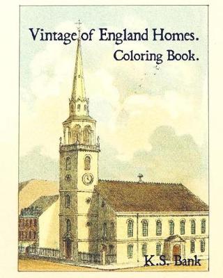Book cover for Vintage of England Homes. Coloring Book.