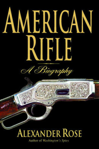 Cover of American Rifle