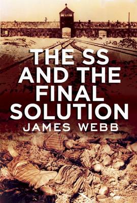 Book cover for The SS and the Final Solution