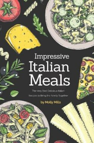 Cover of Impressive Italian Meals