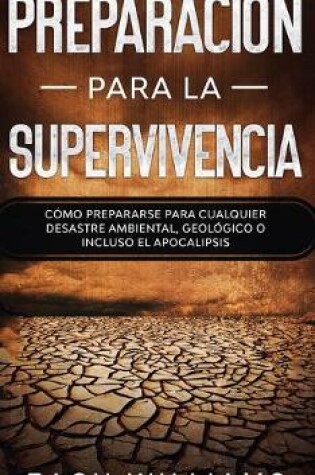 Cover of Preparacion para la supervivencia