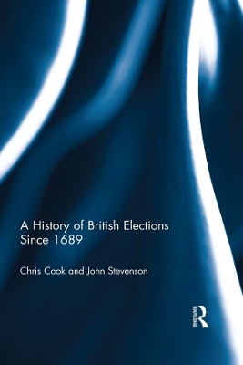 Book cover for A History of British Elections since 1689
