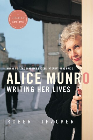 Book cover for Alice Munro: Writing Her Lives