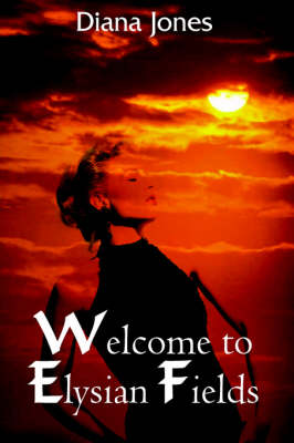 Book cover for Welcome to Elysian Fields